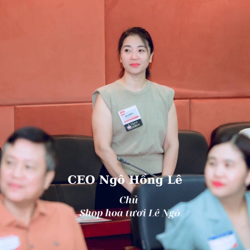 CEO Ngô Hồng Lê - Hoa Tươi Lê Ngô