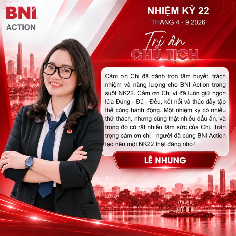 Tri ân Luật sư Lê Nhung – Chủ tịch BNI Action NK22